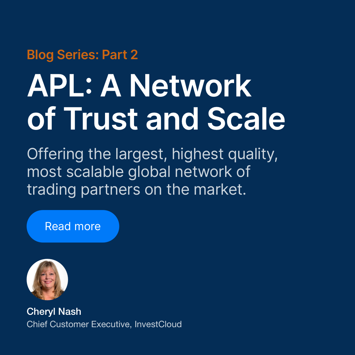 Blog Series: Part 2 APL: A Network of Trust and Scale